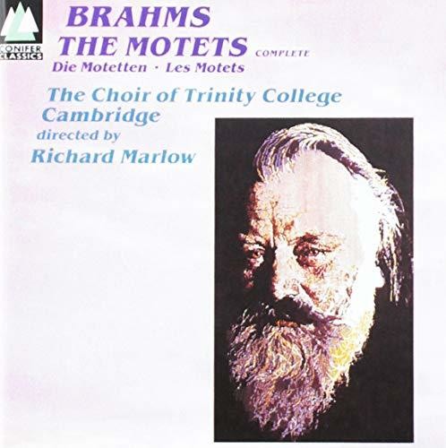 Brahms: The Motets / Richard Marlow, Trinity College