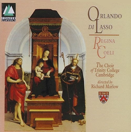 Orlando Di Lasso: Regina Coeli, Etc / Marlow, Cambridge