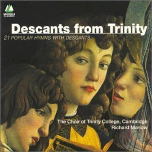 Descants From Trinity - 21 Popular Hymns / Richard Marlow