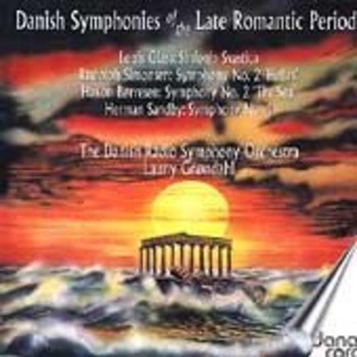 Danish Symphonies of the Late Romantic Period