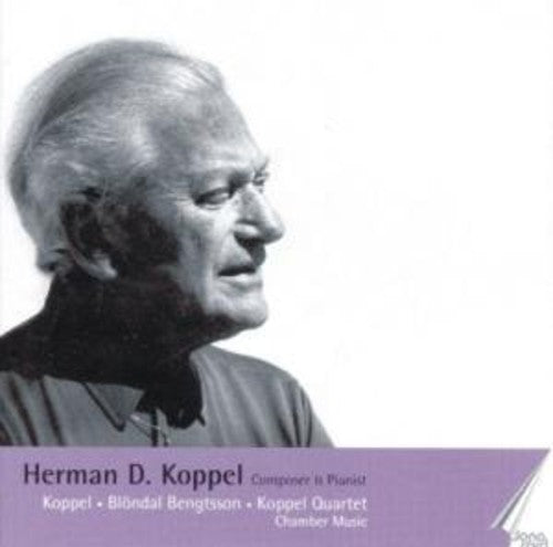 KOPPEL, H.D.: Composer and Pianist, Vol. 3 - KOPPEL, H.D.: C