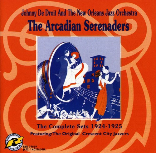 Johnny De Droit New Orleans Jazz Orchestra: Arcadian Serenad