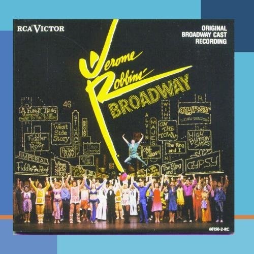 Jerome Robbins' Broadway / Original Broadway Cast