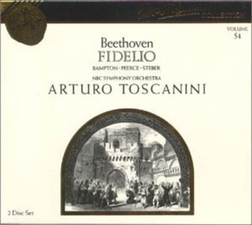 Beethoven: Fidelio / Toscanini, Steber, Bampton, Peerce