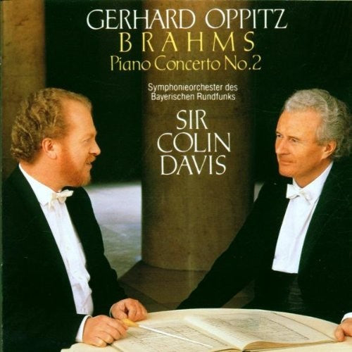Brahms: Piano Concerto No 2 / Gerhard Oppitz, Colin Davis