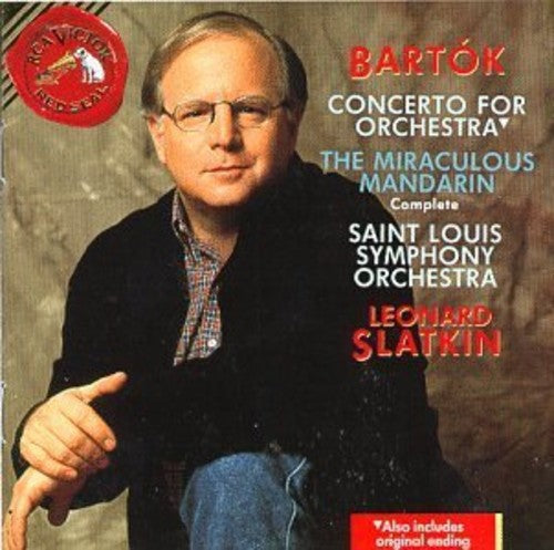 Bartok: Concerto For Orchestra, Miraculous Mandarin / Slatkin