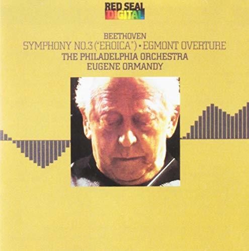 Beethoven: Symphony No 3; Egmont Overture / Ormandy