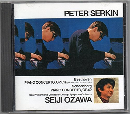 Beethoven, Schoenberg: Piano Concertos / Peter Serkin, Seiji Ozawa