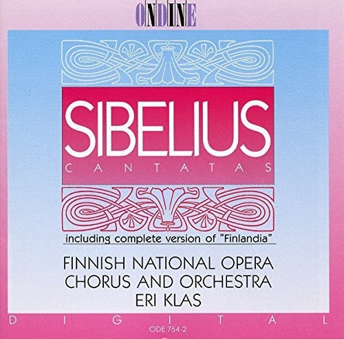 Sibelius: Cantatas / Klas, Finnish National Opera Orchetra