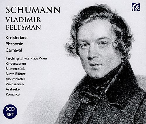 Schumann: Kreisleriana - Phantasie - Carnaval