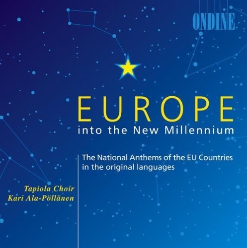 Europe into the New Millennium - National Anthems of the EU Countries