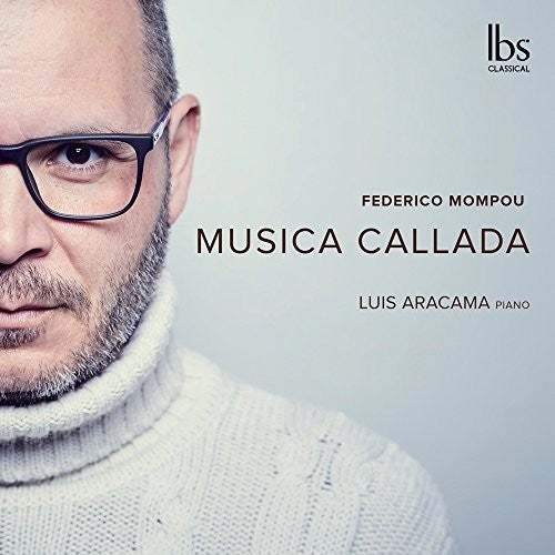Mompou: Música callada