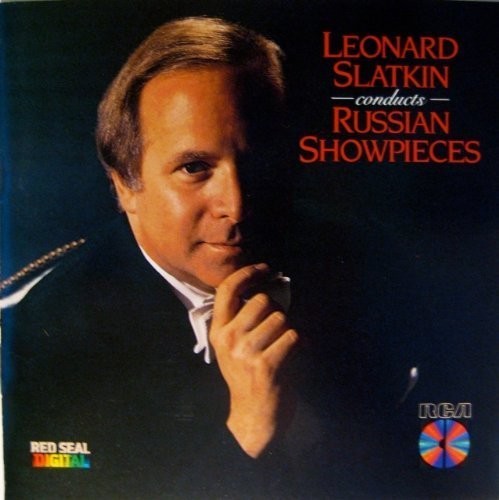 Leonard Slatkin Conducts Russian Classics