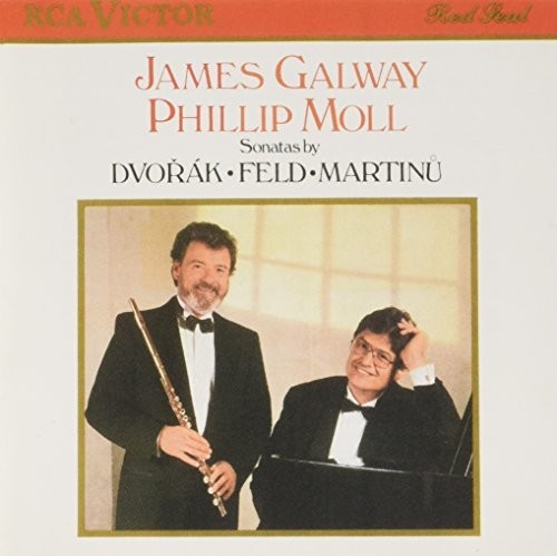 Dvorák, Feld, Martinu: Sonatas / James Galway, Phillip Moll