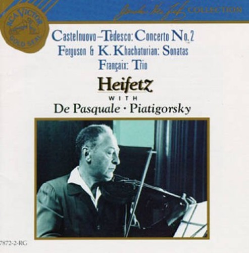 Castelnuovo-tedesco: Concerto No 2;  Khachaturian / Heifetz