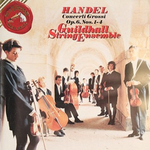 Handel: Concerti Grossi Op 6 Nos 1-4 / Guildhall String Ensemble