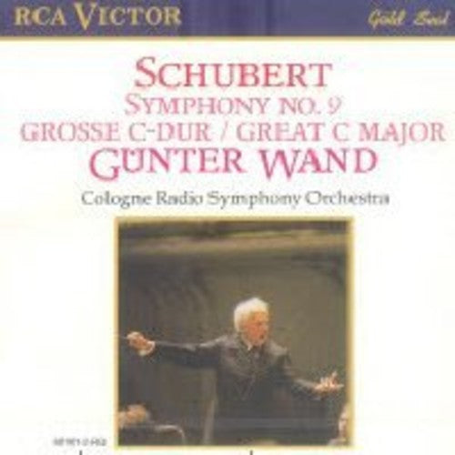 Schubert: Symphony No 9 / Wand, Cologne Radio Symphony Orchestra