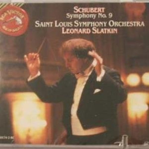 Schubert: Symphony No 9 / Slatkin, St. Louis Symphony