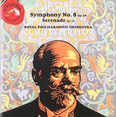 Dvorák: Symphony No 8, Serenade / Claus Peter Flor, Royal Po