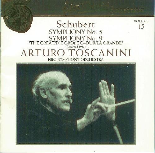 Toscanini Collection Vol 15 - Schubert: Symphonies No 5 & 9