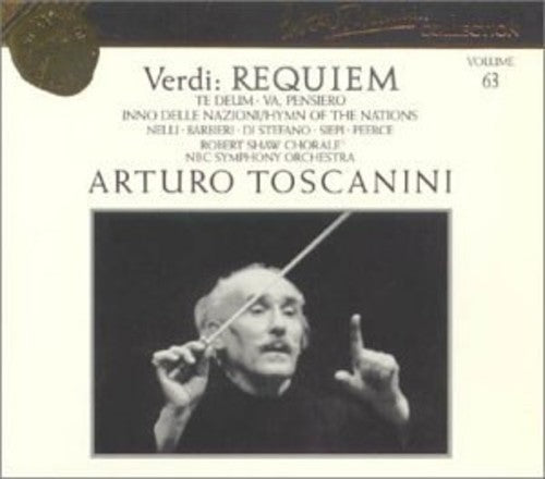 Toscanini Collection Vol 63 - Verdi: Requiem, Te Deum