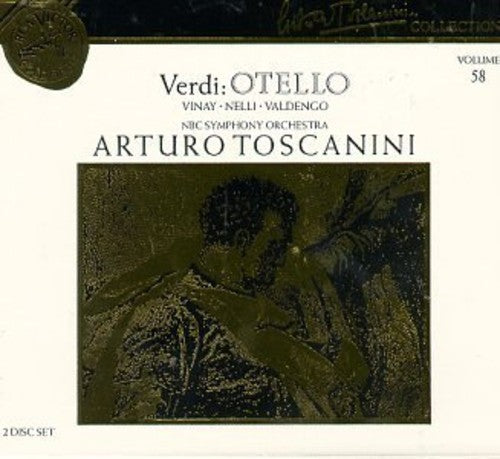 Toscanini Collection Vol 58 - Verdi: Otello