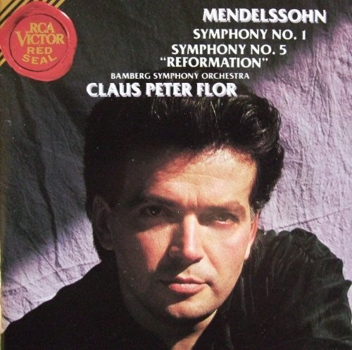 Mendelssohn: Symphonies No 1 & 5 / Flor, Bamberg SO