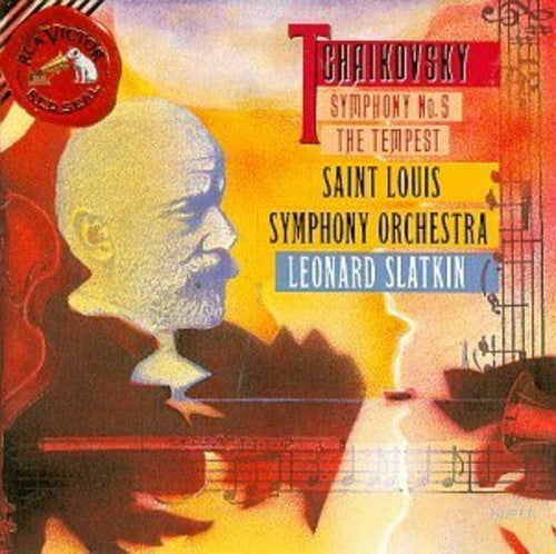 Tchaikovsky: Symphony No 5, The Tempest / Slatkin, St Louis