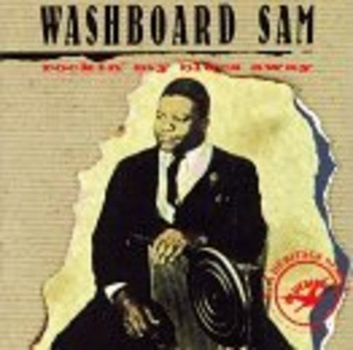 Rockin' My Blues Away / Washboard Sam