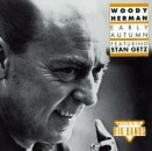 Early Autumn / Woody Herman