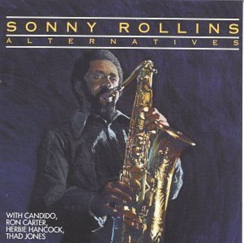 Alternatives / Sonny Rollins