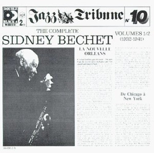 The Complete Sidney Bechet Vol 1 & 2