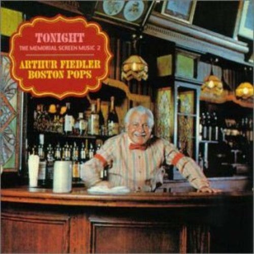 Tonight - The Memorial Screen Music 2 / Fiedler, Boston Pops