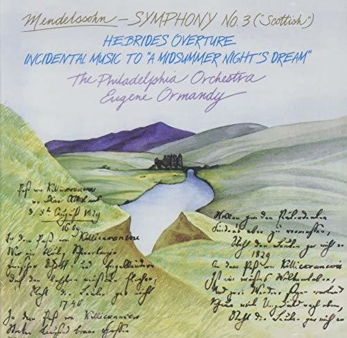 Mendelssohn: Symphony No 3, Hebrides / Ormandy, Philadelphia Orchestra