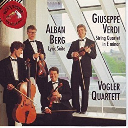 Berg: Lyric Suite;  Verdi: String Quartet / Vogler Quartet