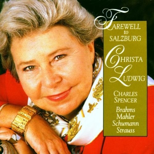 Farewell To Salzburg / Christa Ludwig
