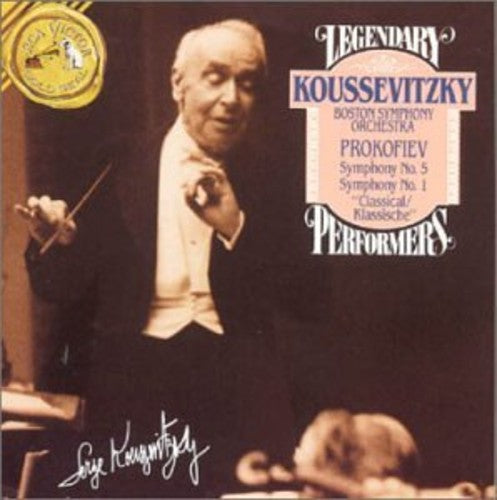 Legendary Performers - Koussevitzky - Prokofiev: Symphonies