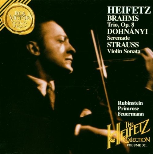 The Heifetz Collection Vol 32 - Brahms, Dohnanyi, Strauss