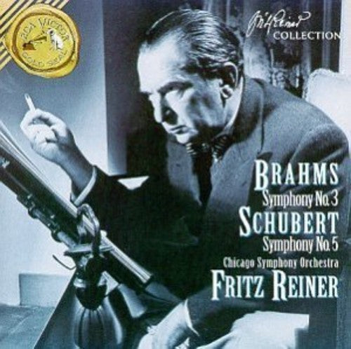 Brahms: Symphony No 3; Schubert: Symphony No 5 / F. Reiner