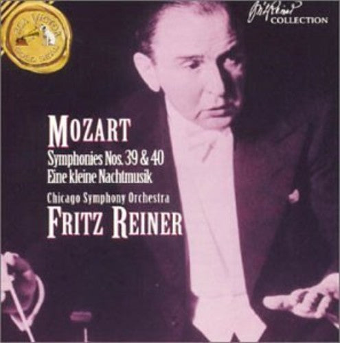 Mozart: Symphonies No 39 & 40, Nachtmusik / Fritz Reiner