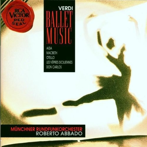 Verdi: Ballet Music / Roberto Abbado, Munich Radio Orchestra