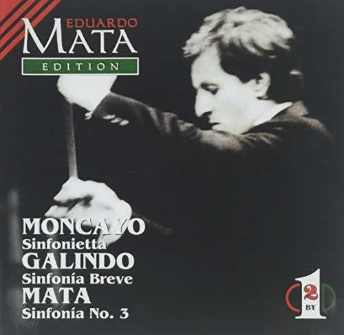 Eduardo Mata Edition Vol 11 - Halffter, Galindo, Muench, Moncayo, Mata