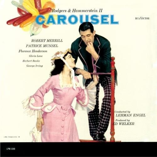 Carousel - Studio Cast Recording / Robert Merrill, Patrice Munsel, Florence Henderson