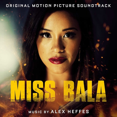 Miss Bala (Original Motion Picture Soundtrack) / Heffes