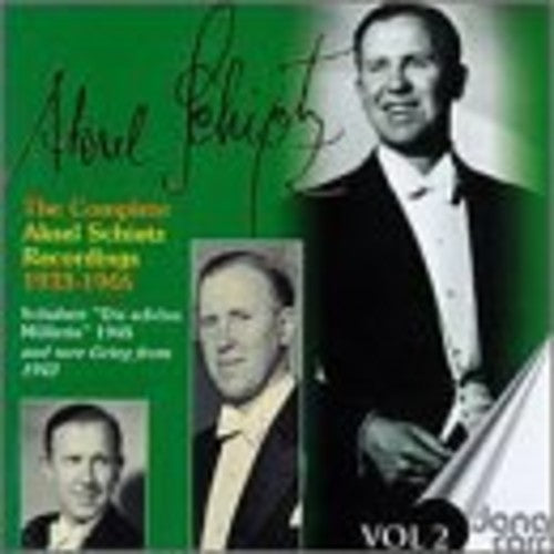 The Complete Aksel Schiotz Recordings, Vol. 2 (Recorded 1933