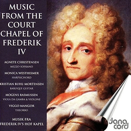 Music from the Court Chapel of Frederick IV