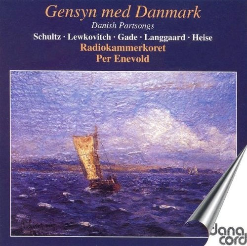 Choral Music (Danish) - Schultz, S. / Lewkovitch, B. / Gade,
