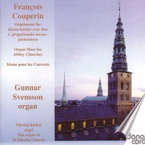 Couperin, F.: Mass for the Convents / Svensson, G.: Improvis