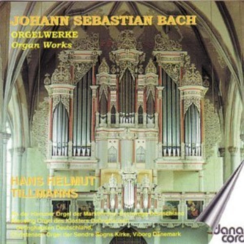 Bach: Organ Works, Vol. 6