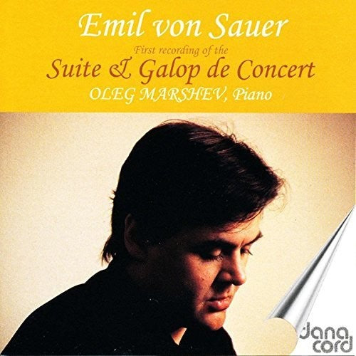 Sauer, E. Von: Piano Music, Vol. 5 - Suites and Galop De Con